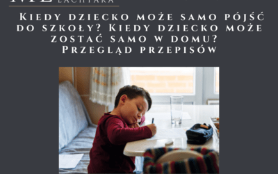 Kiedy dziecko może samo pójść do szkoły? Kiedy dziecko może zostać samo w domu?  Przegląd przepisów