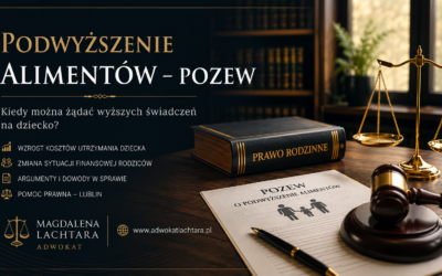 Podwyższenie alimentów – pozew